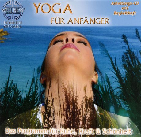 Canda Canda. Yoga Fur Anfanger (CD)