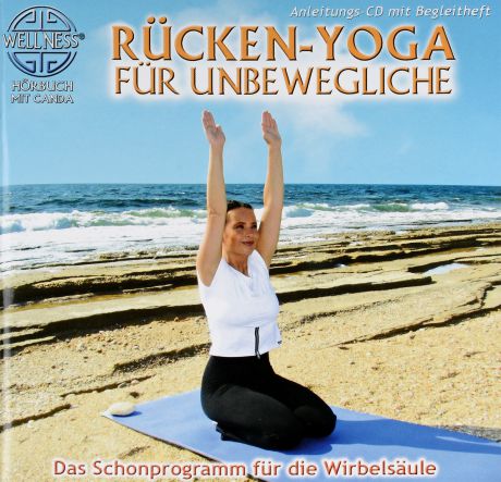 Canda Canda. Rucken-Yoga Fur Unbewegliche (CD)
