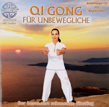 Canda Canda. Qi Gong fur Unbewegliche (CD)