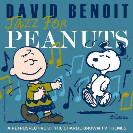 David Benoit. Jazz For Peanuts A Retrospective Of The Ch. Brown