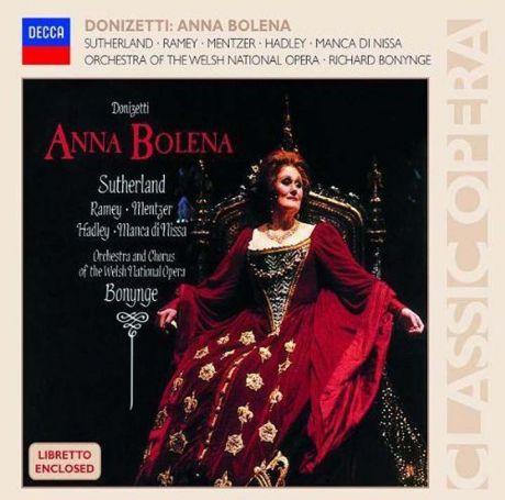 Dame Joan Sutherland. Donizetti: Anna Bolena