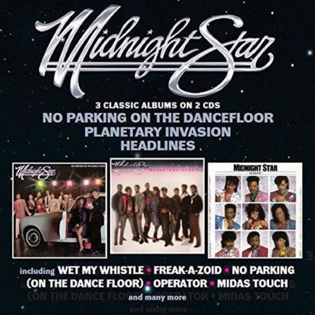 "Midnight Star" Midnight Star. No Parking On The Dancefloor/Planetary Invasion/Headlines (2 CD)