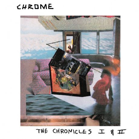 Chrome. The Chronicles I & II