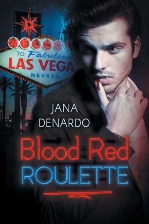 Jana Denardo Blood Red Roulette