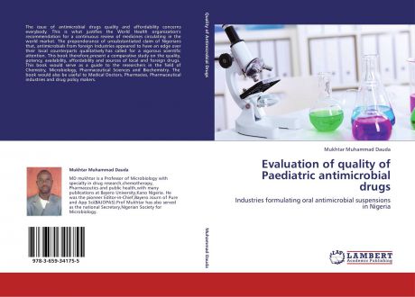 Mukhtar Muhammad Dauda Evaluation of quality of Paediatric antimicrobial drugs