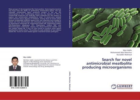 Myn Uddin,Mohammed Abul Manchur and Nuruddin Mahmud Search for novel antimicrobial meatbolite producing microorganisms