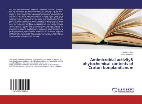 Lalchand Dalal and Abhishek Mishra Antimicrobial activity& phytochemical contents of Croton bonplandianum