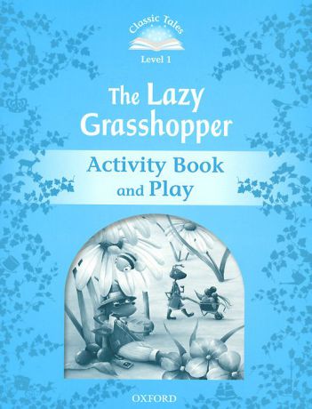 The Lazy Grasshopper: Activity Book and Play