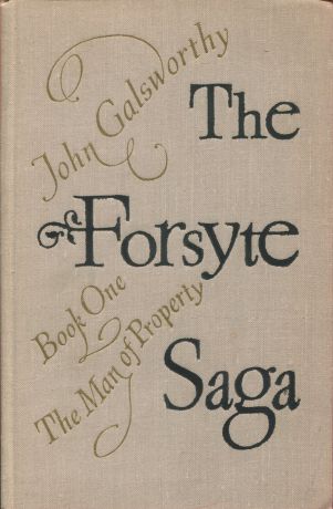 Джон Голсуорси The Forsyte saga. Book 1. The Man of Property