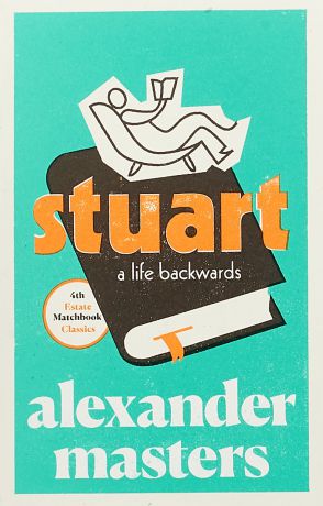 Stuart: A Life Backwards