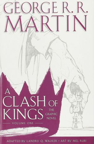 A Clash of Kings: Graphic Novel, Volume One