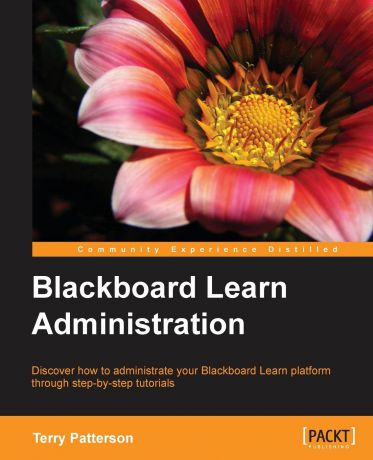 Terry L. Patterson Blackboard Learn Administration