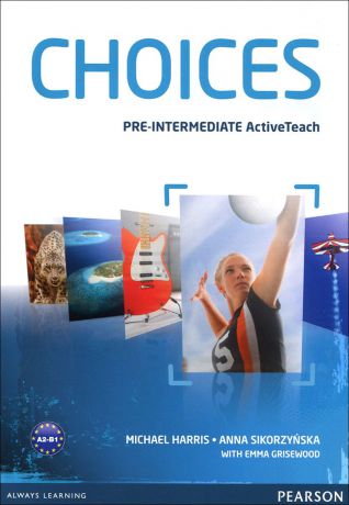 Choices: Pre-Intermidiate Active Teach