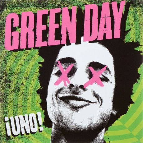 "Green Day" Green Day. Uno!