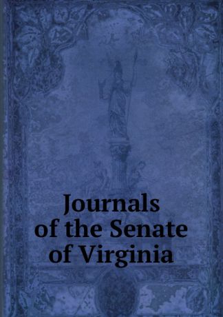 Journals of the Senate of Virginia