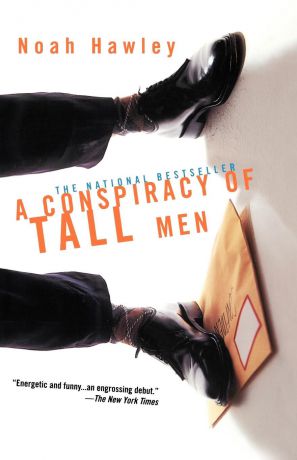 Noah Hawley A Conspiracy of Tall Men