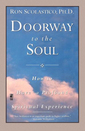 Ron Scolastico, Ronald B. Scolastico Doorway to the Soul