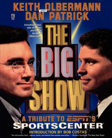 Keith Olbermann, Dan Patrick The Big Show