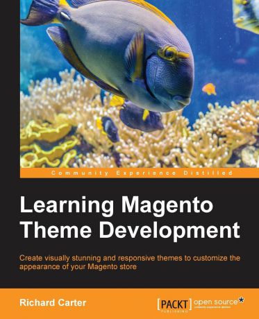 Richard Carter Learning Magento Theme Development