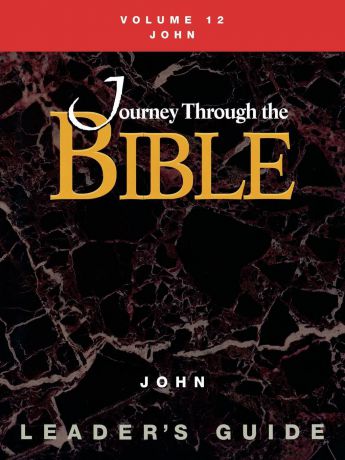 Susan Willhauck Journey Through the Bible Volume 12, John Leader
