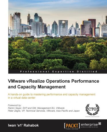 Iwan Rahabok VMware vRealize Operations Performance and Capacity Management