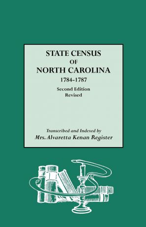 North Carolina, Alvaretta K. Register State Census of North Carolina, 1784-1787