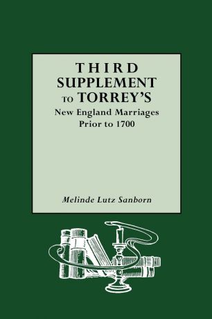 Melinde Lutz Sanborn Third Supplement to Torrey