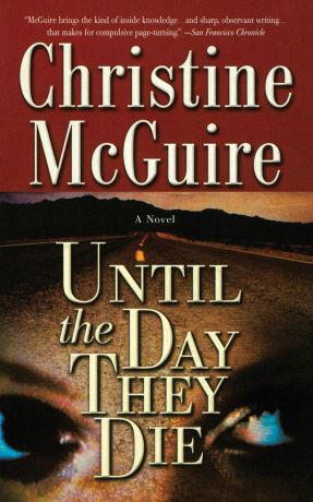 Christine McGuire Until the Day They Die