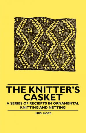 Mrs. Hope The Knitter