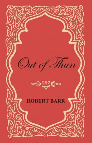 Robert Barr Out of Thun