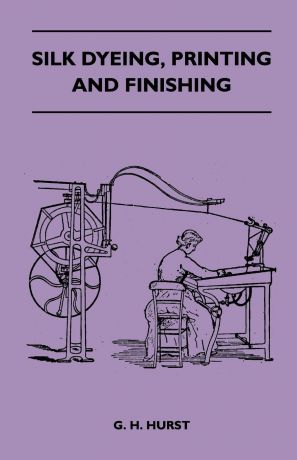 G. H. Hurst Silk Dyeing, Printing and Finishing