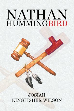 Josiah Kingfisher-Wilson Nathan Hummingbird