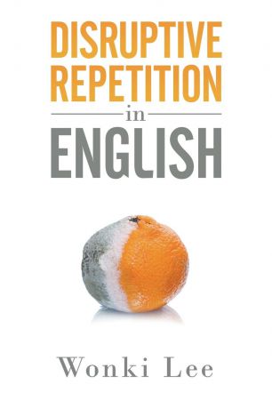 Wonki Lee Disruptive Repetition In English