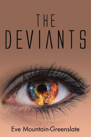 Eve Mountain-Greenslate The Deviants