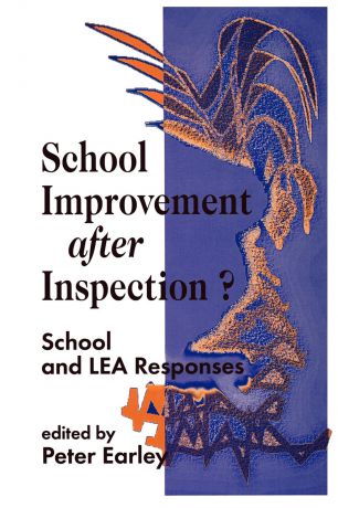 School Improvement After Inspection?. School and Lea Responses