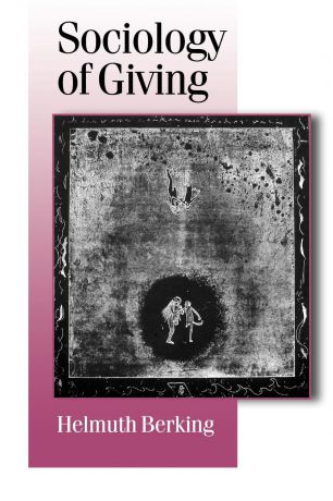 Helmuth Berking, Patrick Camillier Sociology of Giving