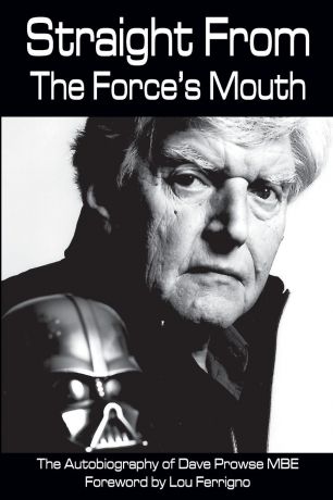 David Prowse Straight From The Force