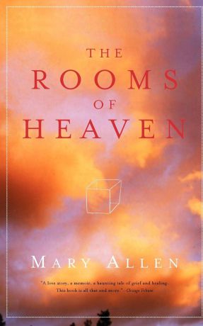 Mary Allen The Rooms of Heaven