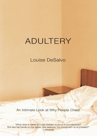 Louise DeSalvo Adultery