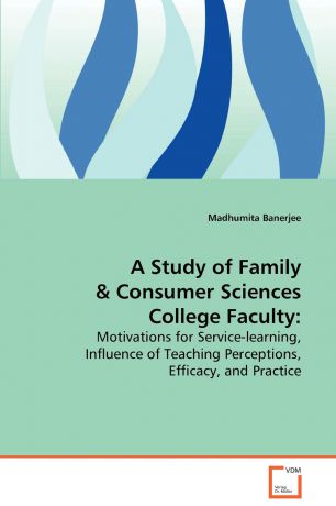 Madhumita Banerjee A Study of Family & Consumer Sciences College Faculty