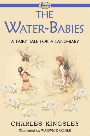 Charles KIngsley The Water-Babies (a Fairy Tale for a Land-Baby)