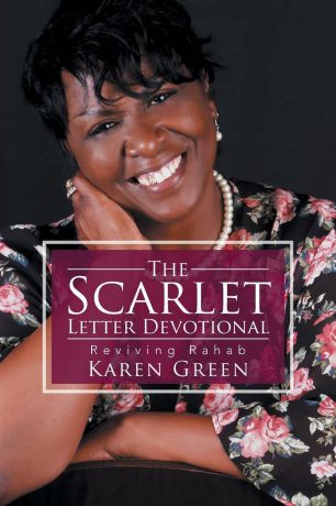 Karen Green The Scarlet Letter Devotional. Reviving Rahab