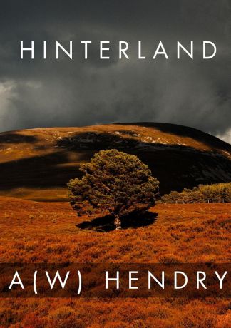 A(W) Hendry Hinterland