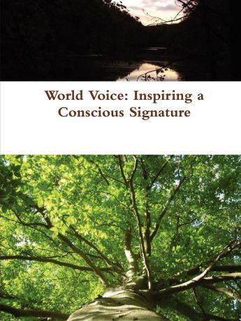 Joseph Santiago World Voice. Inspiring a Conscious Signature