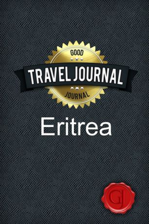 Good Journal Travel Journal Eritrea