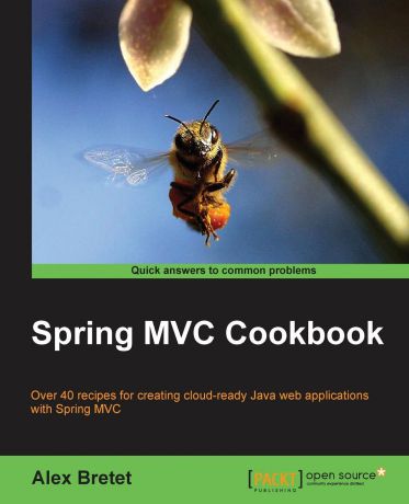 Alex Bretet Spring MVC Cookbook