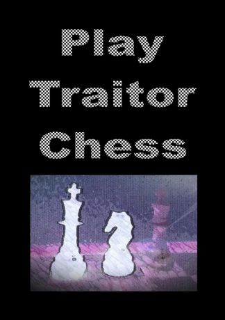 Issachar Saberhagen Play Traitor Chess
