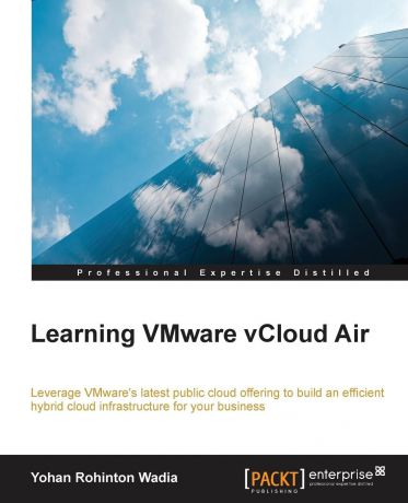 Yohan Rohington Wadia Learning VMware vCloud Air