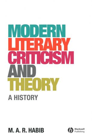 HABIB Modern Literary Criticism and Theory