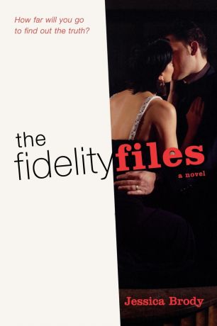 Brody Jessica The Fidelity Files